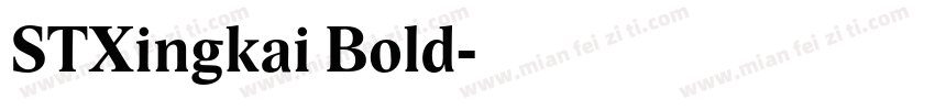 STXingkai Bold字体转换